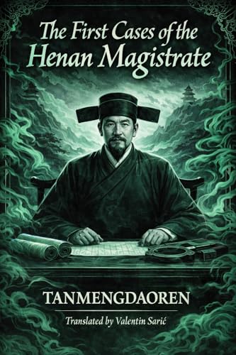 The First Cases of the Henan Magistrate cover