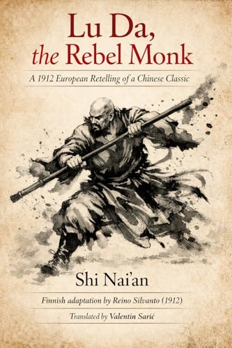 Lu Da, the Rebel Monk cover