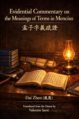 Evidential Commentary on the Meanings of Terms in Mencius cover