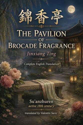 The Pavilion of Brocade Fragrance cover